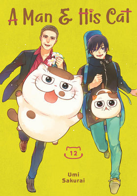 A Man and His Cat 12 -- Umi Sakurai, Paperback