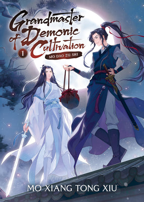 Grandmaster of Demonic Cultivation: Mo DAO Zu Shi (Novel) Vol. 1 -- Mo Xiang Tong Xiu, Paperback
