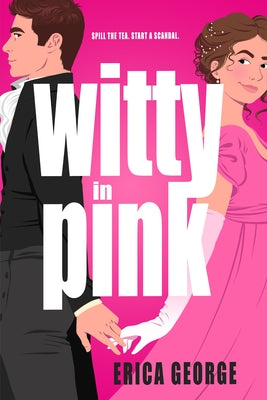 Witty in Pink -- Erica George, Paperback