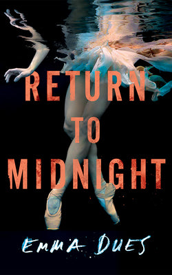 Return to Midnight -- Emma Dues, Paperback