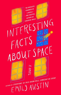 Interesting Facts about Space -- Emily Austin, Hardcover