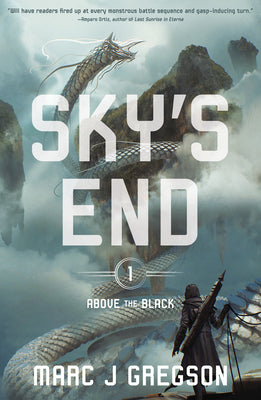 Sky's End -- Marc J. Gregson, Hardcover
