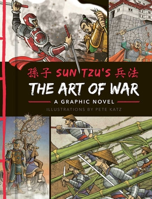 The Art of War: A Graphic Novel -- Sun Tzu, Hardcover