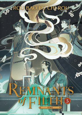 Remnants of Filth: Yuwu (Novel) Vol. 5 -- Rou Bao Bu Chi Rou, Paperback