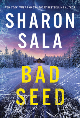 Bad Seed -- Sharon Sala, Mass Market Paperback