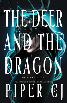 The Deer and the Dragon -- Piper Cj, Paperback