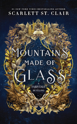 Mountains Made of Glass -- Scarlett St Clair, Paperback