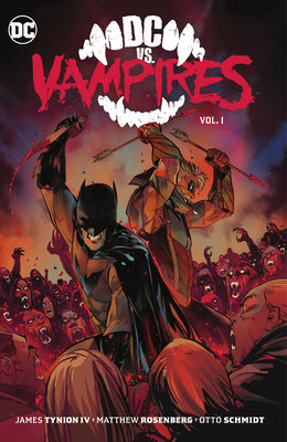 DC vs. Vampires Vol. 1 -- James Tynion IV, Hardcover