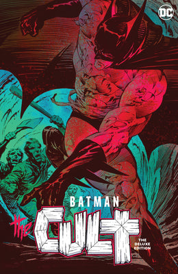 Batman: The Cult Deluxe Edition -- Jim Starlin, Hardcover