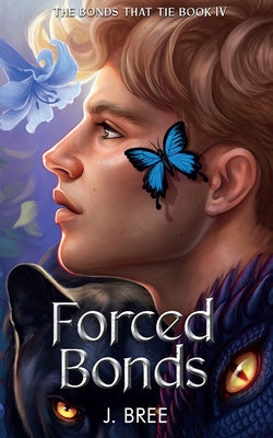 Forced Bonds -- J. Bree, Paperback
