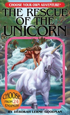 The Rescue of the Unicorn -- Deborah Lerme Goodman, Paperback