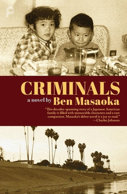 Criminals -- Ben Masaoka, Paperback
