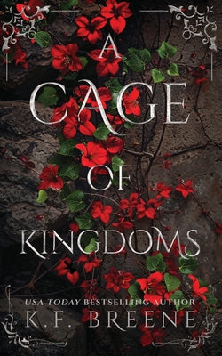 A Cage of Kingdoms -- K. F. Breene, Paperback