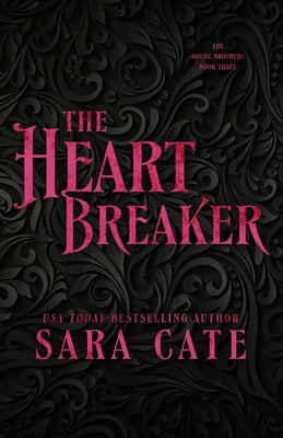 The Heartbreaker -- Sara Cate, Paperback