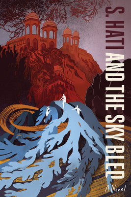 And the Sky Bled -- S. Hati, Paperback