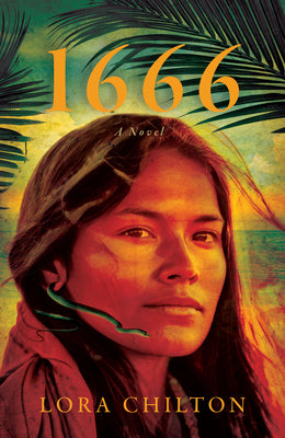 1666 -- Lora Chilton, Paperback