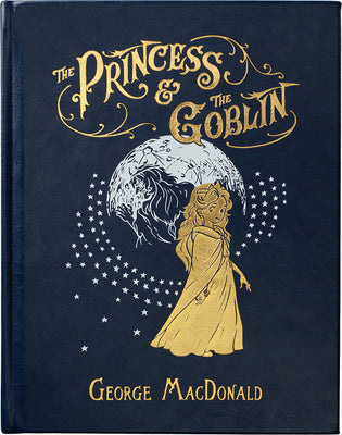The Princess and the Goblin -- George MacDonald, Imitation Leather