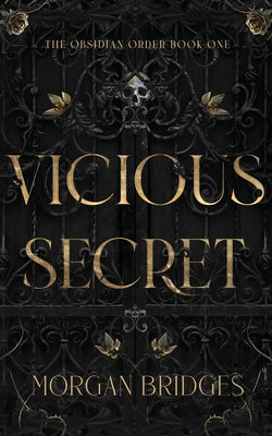Vicious Secret -- Morgan Bridges, Paperback