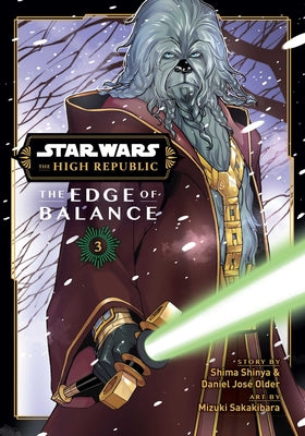 Star Wars: The High Republic: The Edge of Balance, Vol. 3 -- Shima Shinya, Paperback
