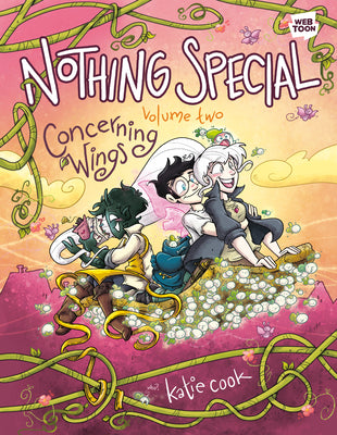 Nothing Special, Volume Two: Concerning Wings (a Graphic Novel) -- Katie Cook, Paperback