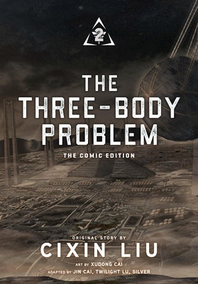 The Three-Body Problem, Vol. 2 (Comic): The Comic Edition -- Cixin Liu, Paperback