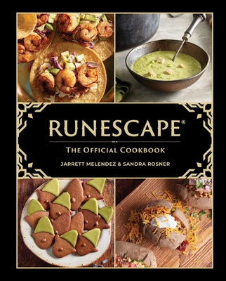 Runescape: The Official Cookbook -- Sandra Rosner, Hardcover