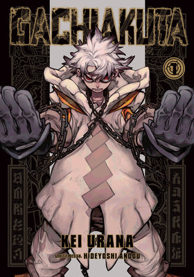 Gachiakuta 1 -- Kei Urana, Paperback