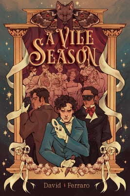 A Vile Season -- David Ferraro, Hardcover