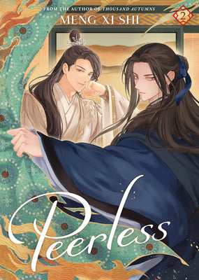 Peerless (Novel) Vol. 2 -- Meng XI Shi, Paperback