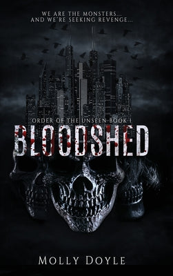 Bloodshed -- Molly Doyle, Hardcover
