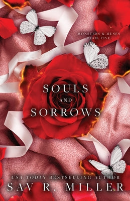 Souls and Sorrows -- Sav R. Miller, Paperback