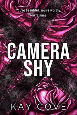 Camera Shy -- Kay Cove, Paperback