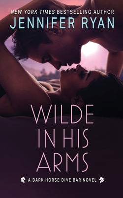 Wilde In His Arms -- Jennifer Ryan, Paperback