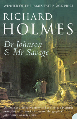 Cover Image for Dr Johnson and Mr Savage -- Richard Holmes, Paperback