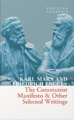 Cover Image for The Communist Manifesto & Other Selected Writings -- Karl Marx, Paperback