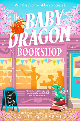 Cover Image for The Baby Dragon Bookshop -- A. T. Qureshi, Paperback