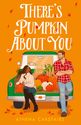 Cover Image for There's Pumpkin about You -- Athena Carstairs, Paperback