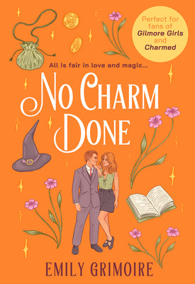 Cover Image for No Charm Done -- Emily Grimoire, Paperback