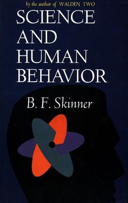 Cover Image for Science and Human Behavior -- B. F. Skinner, Paperback