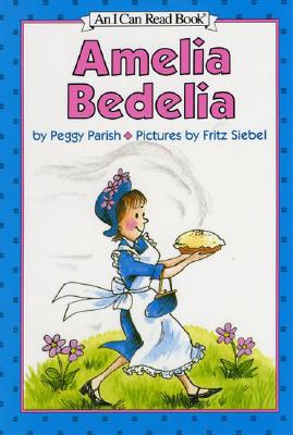 Cover Image for Amelia Bedelia -- Peggy Parish, Hardcover