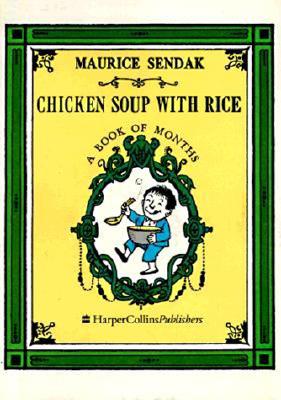 Cover Image for Chicken Soup with Rice: A Book of Months -- Maurice Sendak, Hardcover