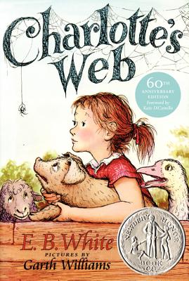 Charlotte's Web: A Newbery Honor Award Winner -- E. B. White, Hardcover