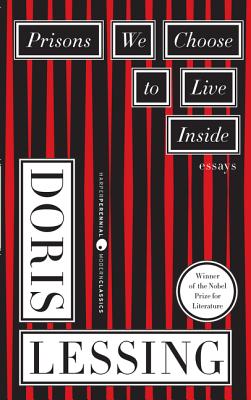 Cover Image for Prisons We Choose to Live Inside -- Doris Lessing, Paperback