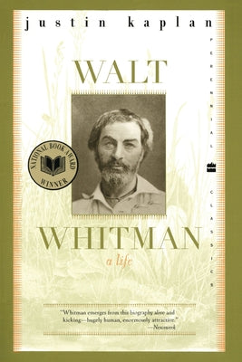 Cover Image for Walt Whitman: A Life -- Justin Kaplan, Paperback