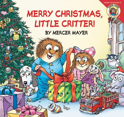 Cover Image for Little Critter: Merry Christmas, Little Critter!: A Christmas Holiday Lift-The-Flap Book for Kids -- Mercer Mayer, Paperback