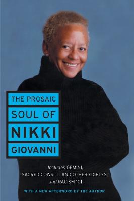 Cover Image for The Prosaic Soul of Nikki Giovanni -- Nikki Giovanni, Paperback