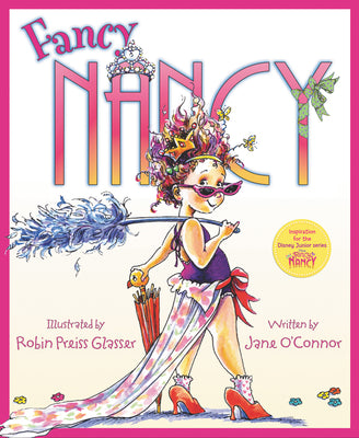 Cover Image for Fancy Nancy -- Jane O'Connor, Hardcover