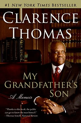 Cover Image for My Grandfather's Son: A Memoir -- Clarence Thomas, Paperback