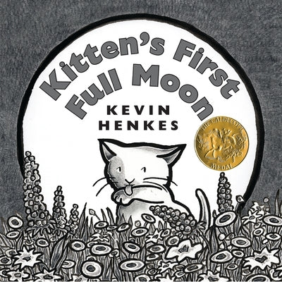 Cover Image for Kitten's First Full Moon -- Kevin Henkes, Hardcover