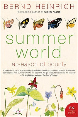 Cover Image for Summer World -- Bernd Heinrich, Paperback